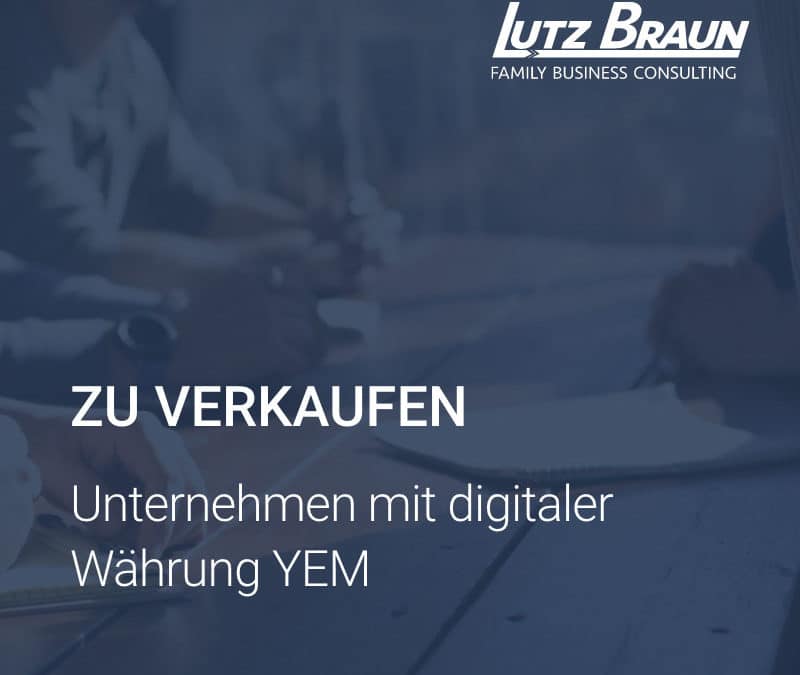 Cover zum Blogbeitrag ZU VERKAUFEN Unternehmen mit digitaler Währung YEM